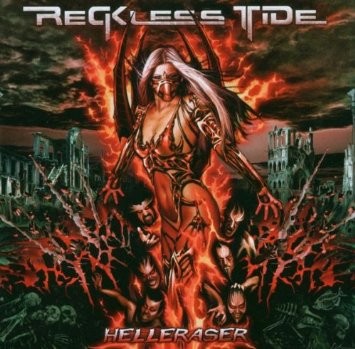 Reckless Tide - Helleraser